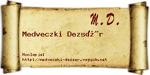 Medveczki Dezsér névjegykártya